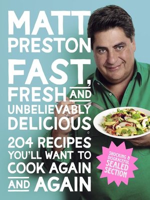 cover image of Fast, Fresh and Unbelievably Delicious
